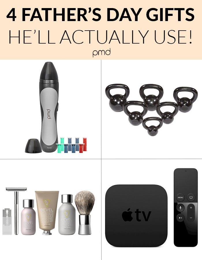 4 Father's Day Gifts He'll Actually Use! PMD.